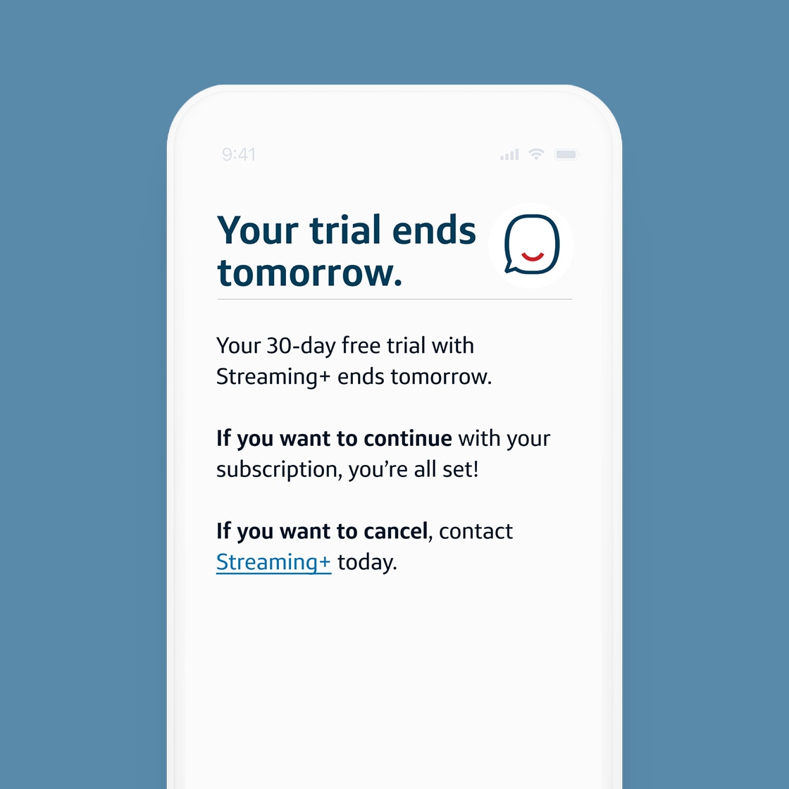 Email from Eno says, "Your trial ends tomorrow. If you want to continue with your subscription, you're set. If you want to cancel, contact Streaming+ today."