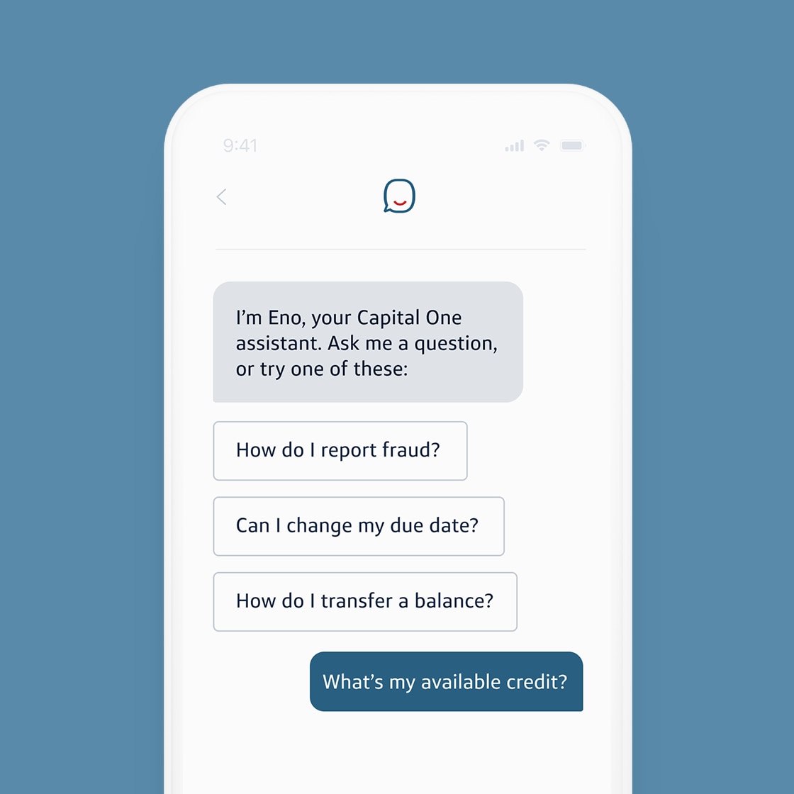 Eno chats, "I'm Eno, your Capital One assistant. Ask me questions like: How do I report fraud? Can I change my due date? How do I transfer a balance?"